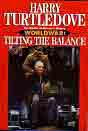 Harry Turtledove `Tilting the Balance`