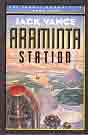 Jack Vance `Araminta Station`