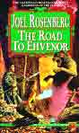 Joel Rosenberg `The Road to Ehvenor`