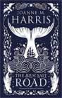 Joanne Harris `The Blue Salt Road`