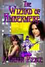 J. Calvin Pierce `The Wizard of Ambermere` -  Melisa Michaels