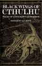 `Black Wings of Cthulhu: Tales of Lovecraftian Horror` Ed. S. T. Joshi