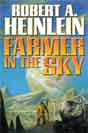 Robert A. Heinlein `Farmer in the Sky`