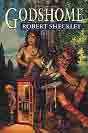 Robert Sheckley `Godshome`