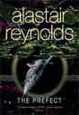 Alastair Reynolds `The Prefect`