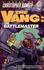 Christopher Rowley `The Vang: The Battlemaster`