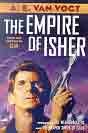 A. E. van Vogt `The Empire of Isher: The Weapon Makers / The Weapon Shops of Isher`