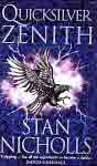 Stan Nicholls `Quicksilver Zenith`