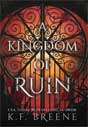 K.F. Breene `A Kingdom of Ruin`