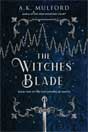 AK Mulford `The Witches' Blade`