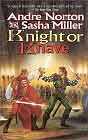 Andre Norton, Sasha Miller `Knight or Knave`