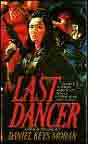 Daniel Keys Moran  `The Last Dancer`