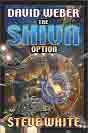 Steve White, David Weber `The Shiva Option` (    )