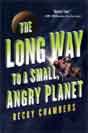 Becky Chambers `The Long Way to a Small, Angry Planet`