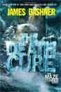 James Dashner `The Death Cure`