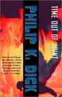 Philip K. Dick `Time Out of Joint`