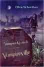 Ellen Schreiber `Vampireville`