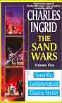 Charles Ingrid `The Sand Wars Volume One`