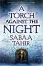 Sabaa Tahir `A Torch Against The Night`