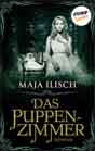 Maja Ilisch `Das Puppenzimmer`