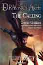 David Gaider `Dragon Age: The Calling`