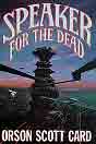 Orson Scott Card `Speaker for the Dead`