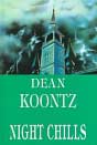 Dean Koontz `Night Chills`