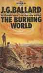 J G Ballard `The Burning World`