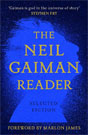 Neal Gaiman `The Neil Gaiman Reader: Selected Fiction`