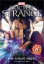 `Marvel's Doctor Strange: The Junior Novel`