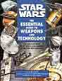 Bill Smith `Star Wars : The Essential Guide to Weapons and Technology`