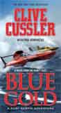 Clive Cussler, Paul Kemprecos `Blue Gold`