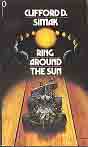 Clifford Simak `Ring Around the Sun` (  1979 )