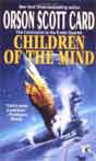 Orson Scott Card `Children of the Mind`