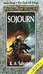 R.A.Salvatore `Sojourn`