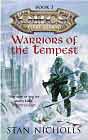 Stan Nicholls `Warriors of the Tempest`