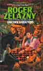 Roger Zelazny `Unicorn Variations`