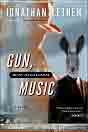 Jonathan (Allen) Lethem `Gun, With Occasional Music`