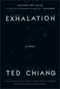 Ted Chiang `Exhalation: Stories`