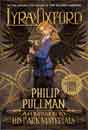 Philip Pullman `Lyra's Oxford`