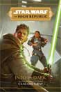 Claudia Gray `Star Wars The High Republic: Into the Dark`