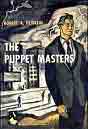 Robert A. Heinlein `The Puppet Masters` (  )