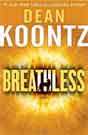 Dean Koontz `Breathless`