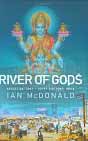 Ian McDonald `River of Gods` (  )