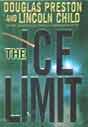 Douglas Preston, Lincoln Child `The Ice Limit`