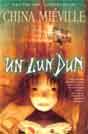 China Mieville `Un Lun Dun`