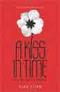 Alex Flinn `A Kiss in Time`