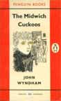 John Wyndham `The Midwich Cuckoos`