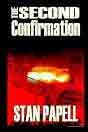 Stan Papell `The Second Cinfirmation`