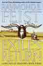 Raymond E. Feist `Exile's Return`